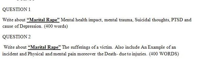 QUESTION 1 Write about "Marital Rape" Mental
