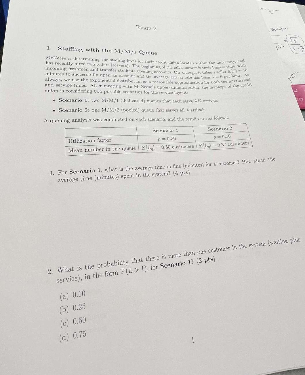 1 Staffing with the M/M/s Queue McNeese is