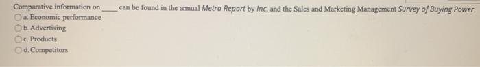 can be found in the annual Metro Report by Inc.