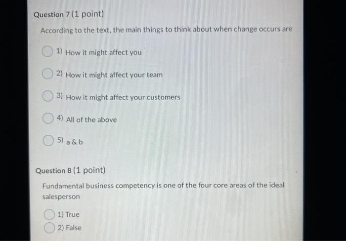 Question 7 (1 point) According to the text, the