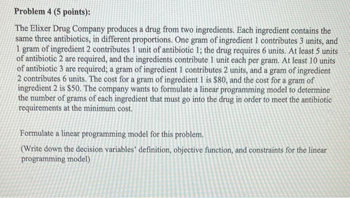Problem 4 (5 points): The Elixer Drug Company