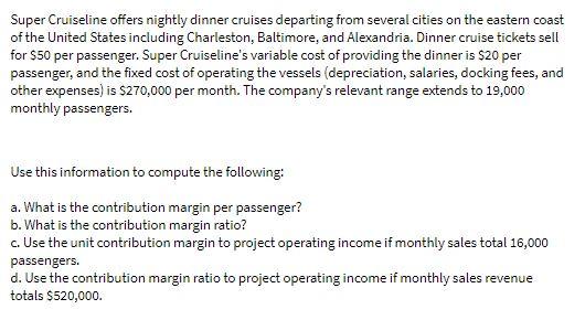 Super Cruiseline offers nightly dinner cruises