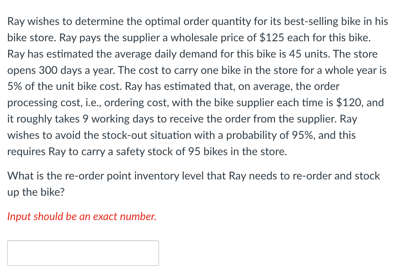 Ray wishes to determine the optimal order