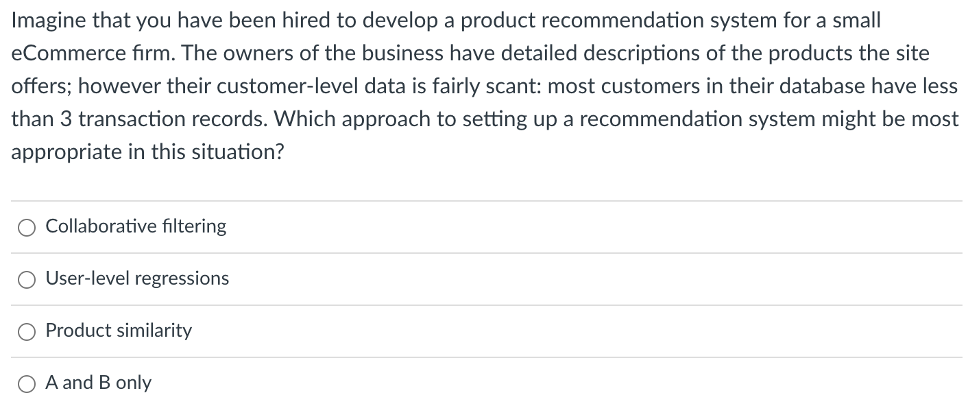 Imagine that you have been hired to develop a
