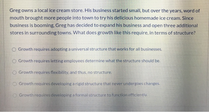 Greg owns a local ice cream store. His business
