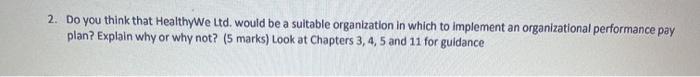 2. Do you think that Healthy We Ltd. would be a