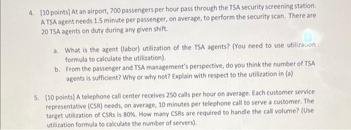 4. [10 points] At an airport, 700 passengers per