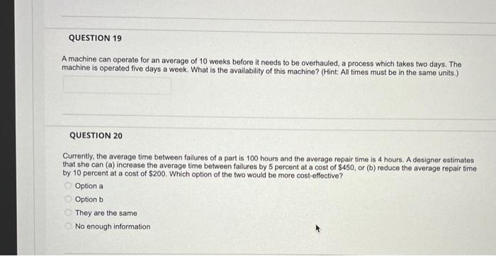 A machine can operate for an average of 10 weeks