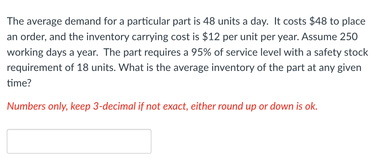 The average demand for a particular part is 48