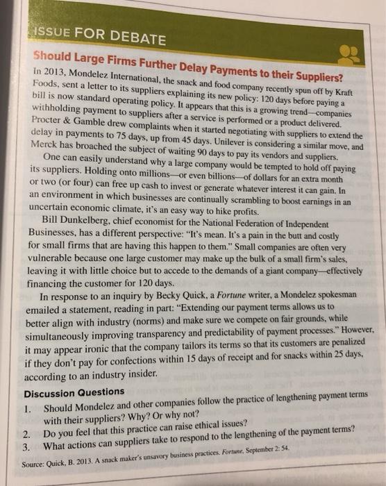 ISSUE FOR DEBATE Should Large Firms Further Delay