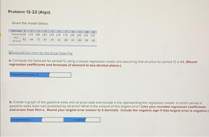 Problem 12-22 (Algo) Given the model below: