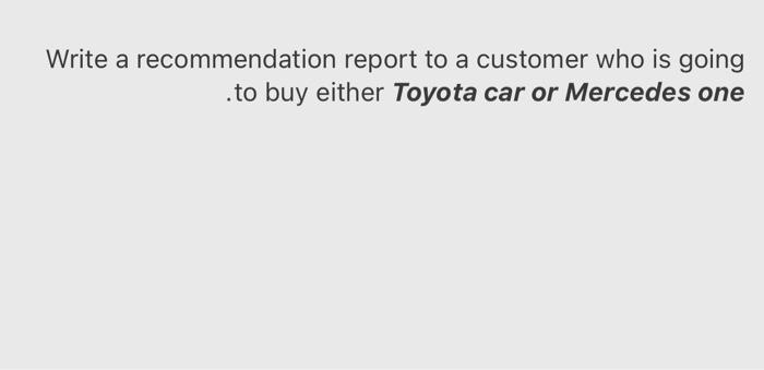 Technical Writing Write a recommendation report