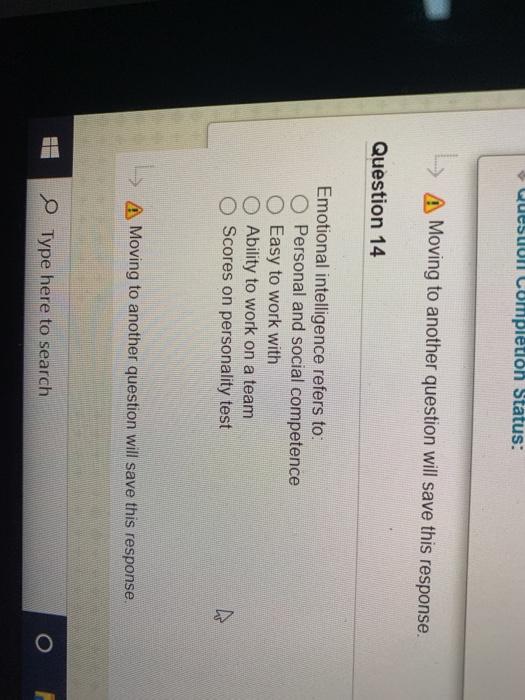 Quesuull Completion Status: L A Moving to another