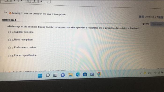 Moving to another question will save this