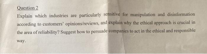 Please provide a detailed answer Question 2