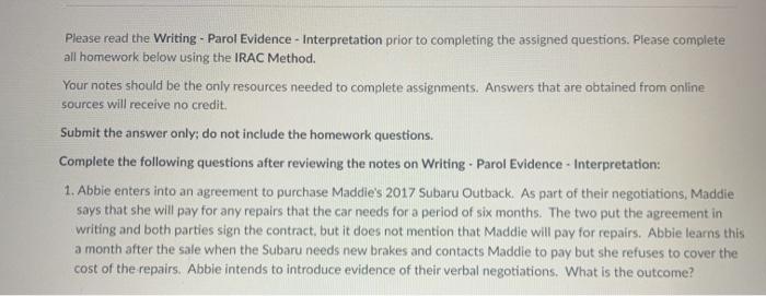 Please read the Writing - Parol Evidence -