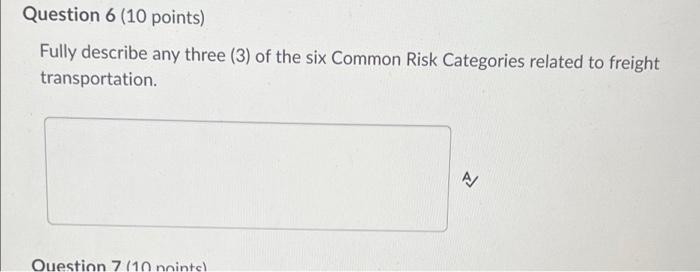 Question 6 (10 points) Fully describe any three