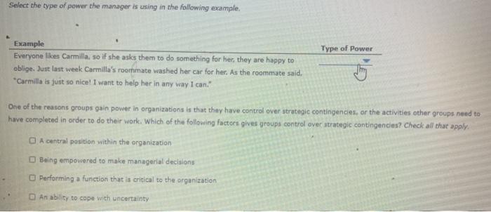 Organizational behavior Select the type of power