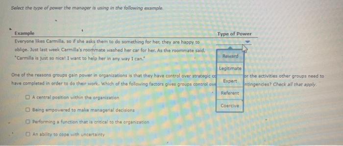 Organizational behavior Select the type of power