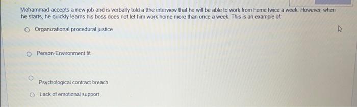 Mohammad accepts a new job and is verbally told a