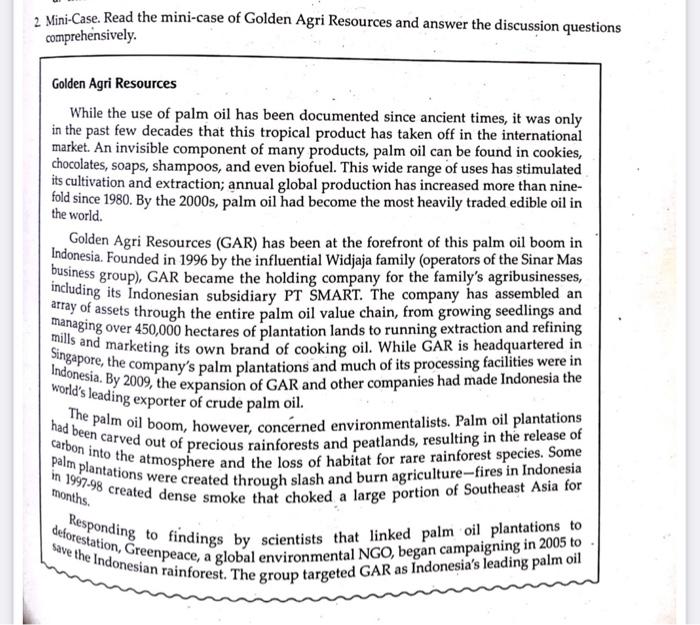 2 Mini-Case. Read the mini-case of Golden Agri