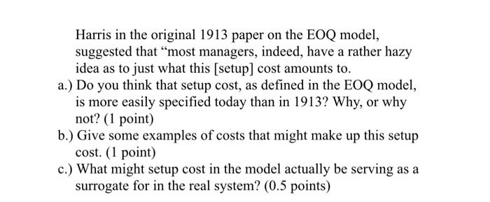 Harris in the original 1913 paper on the EOQ