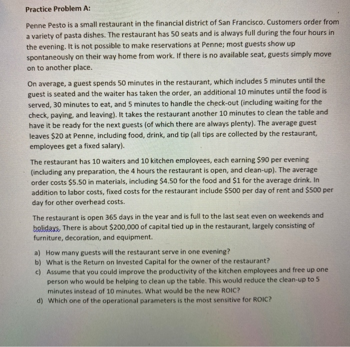 Practice Problem A: Penne Pesto is a small