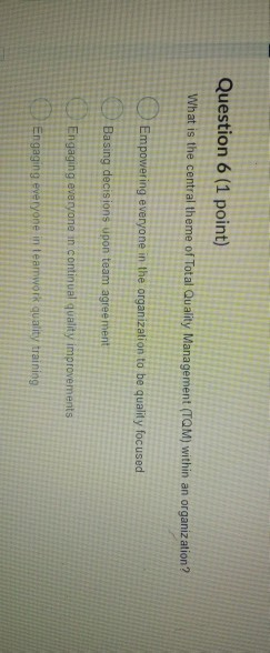 Question 6 (1 point) What is the central theme of