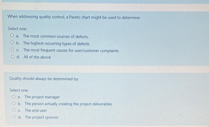 When addressing quality control, a Pareto chart
