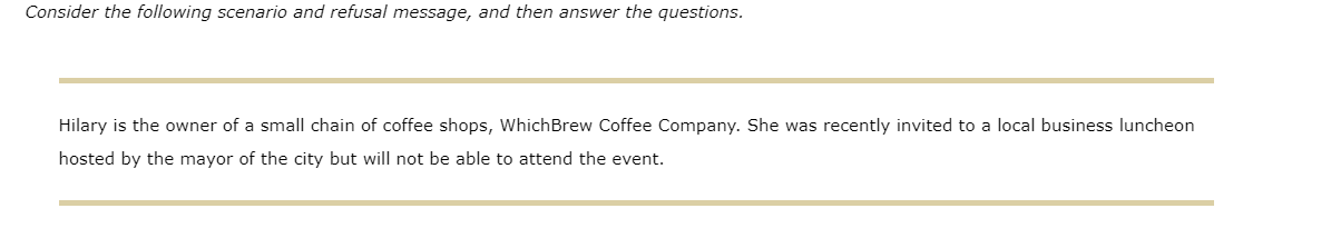 Consider the following scenario and refusal