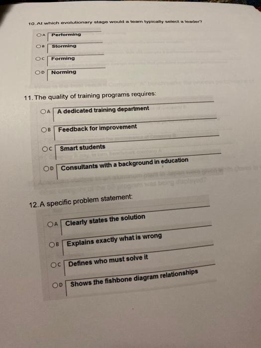 10. At which evolutionary stage would a team