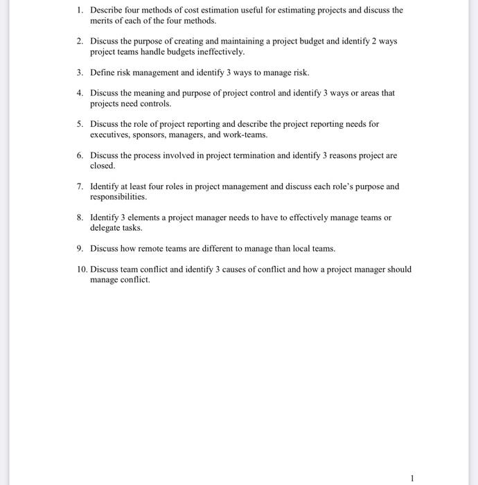 1. Describe four methods of cost estimation