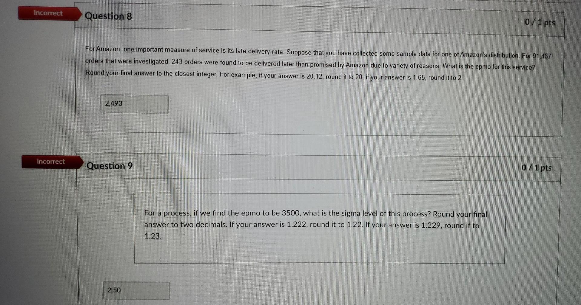 please solve #8 and #9 correctly Incorrect