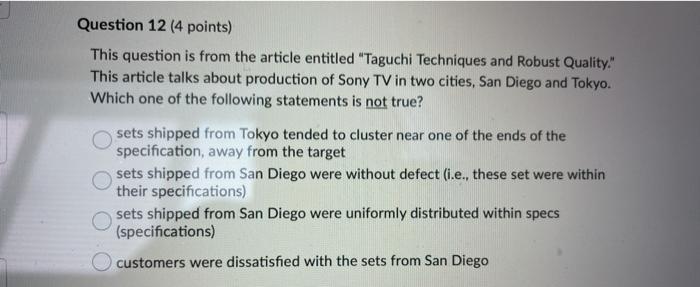 Question 12 (4 points) This question is from the