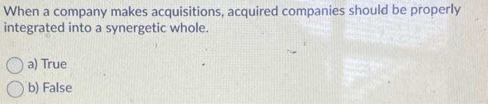 When a company makes acquisitions, acquired