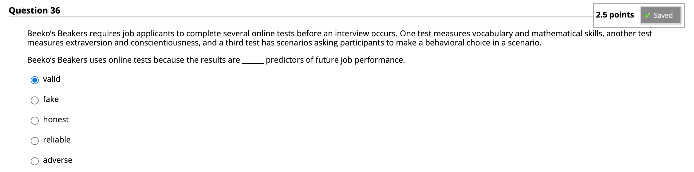 Question 36 2.5 points Saved Beeko's Beakers