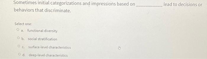 Sometimes initial categorizations and impressions