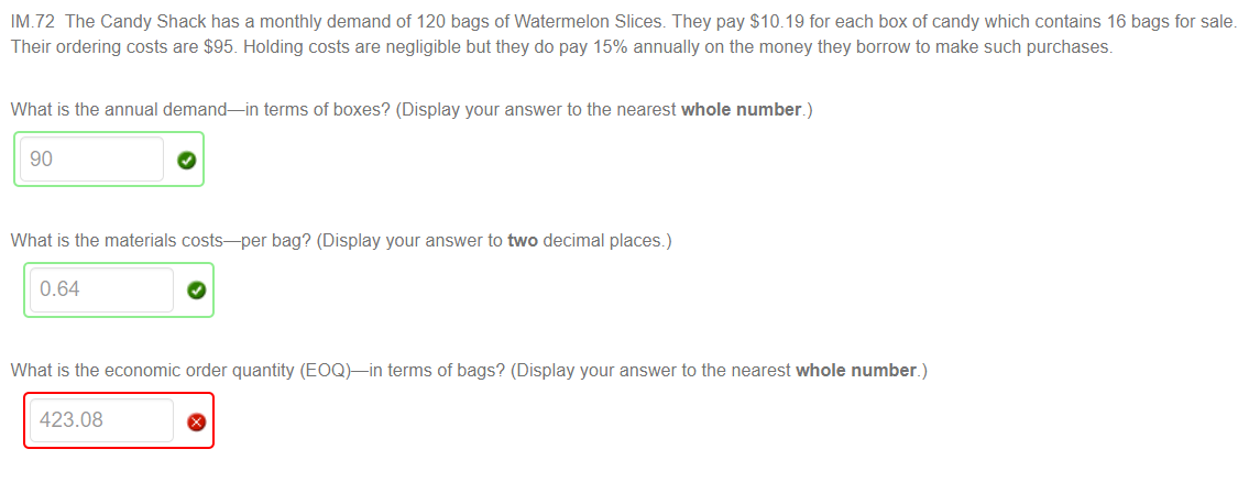 IM.72 The Candy Shack has a monthly demand of 120
