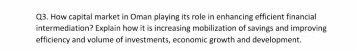 Q3. How capital market in Oman playing its role