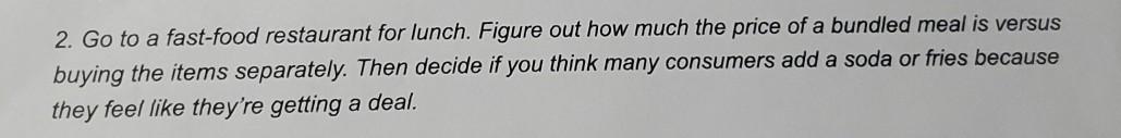 2. Go to a fast-food restaurant for lunch. Figure