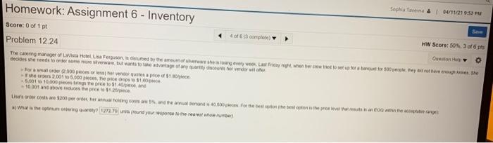 Sophia Tawa 11/219:59 Homework: Assignment 6 -