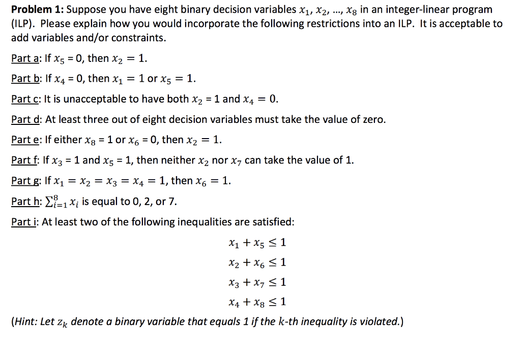 Problem 1: Suppose you have eight binary decision