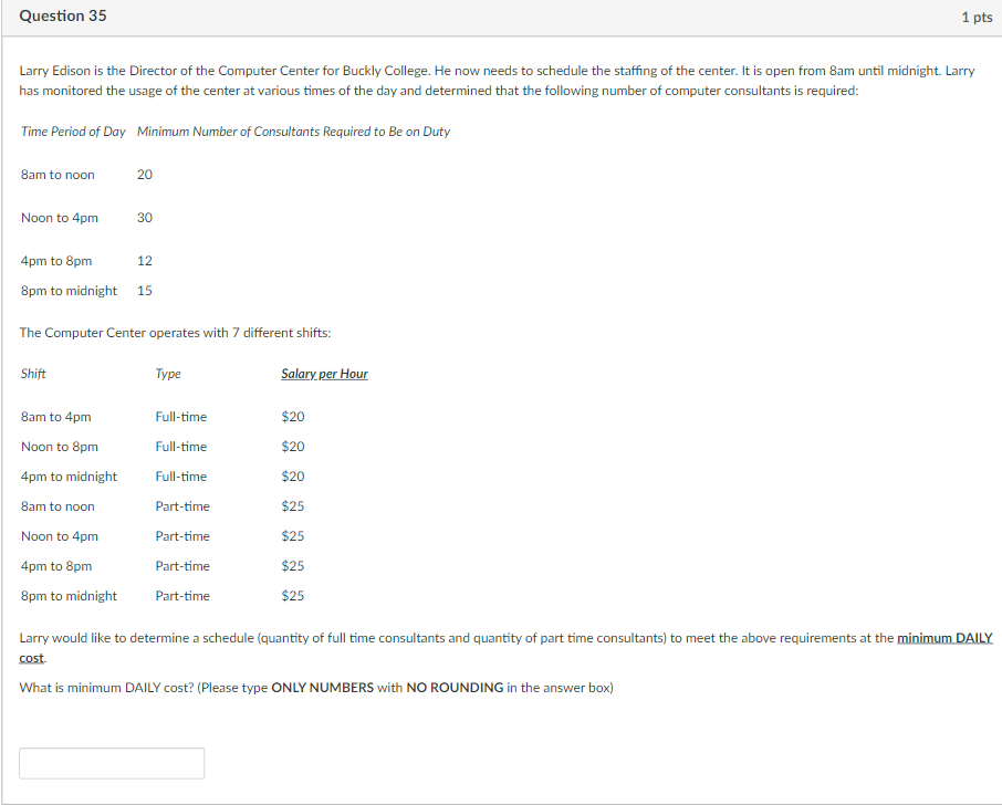 Question 35 1 pts Larry Edison is the Director of