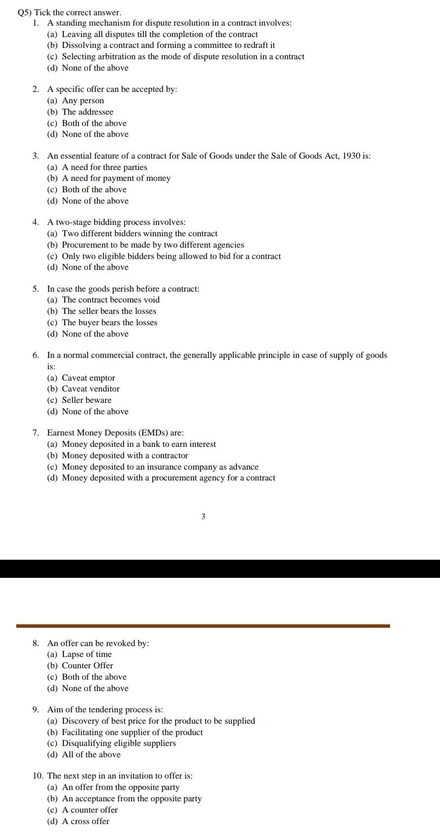 Q5) Tick the correct answer. 1. A standing