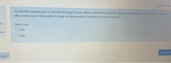 Time left 0:40 Stockholder analysis aims to
