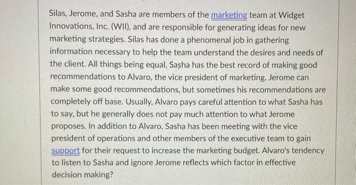 Silas, Jerome, and Sasha are members of the