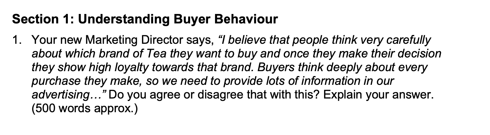 Section 1: Understanding Buyer Behaviour 1. Your