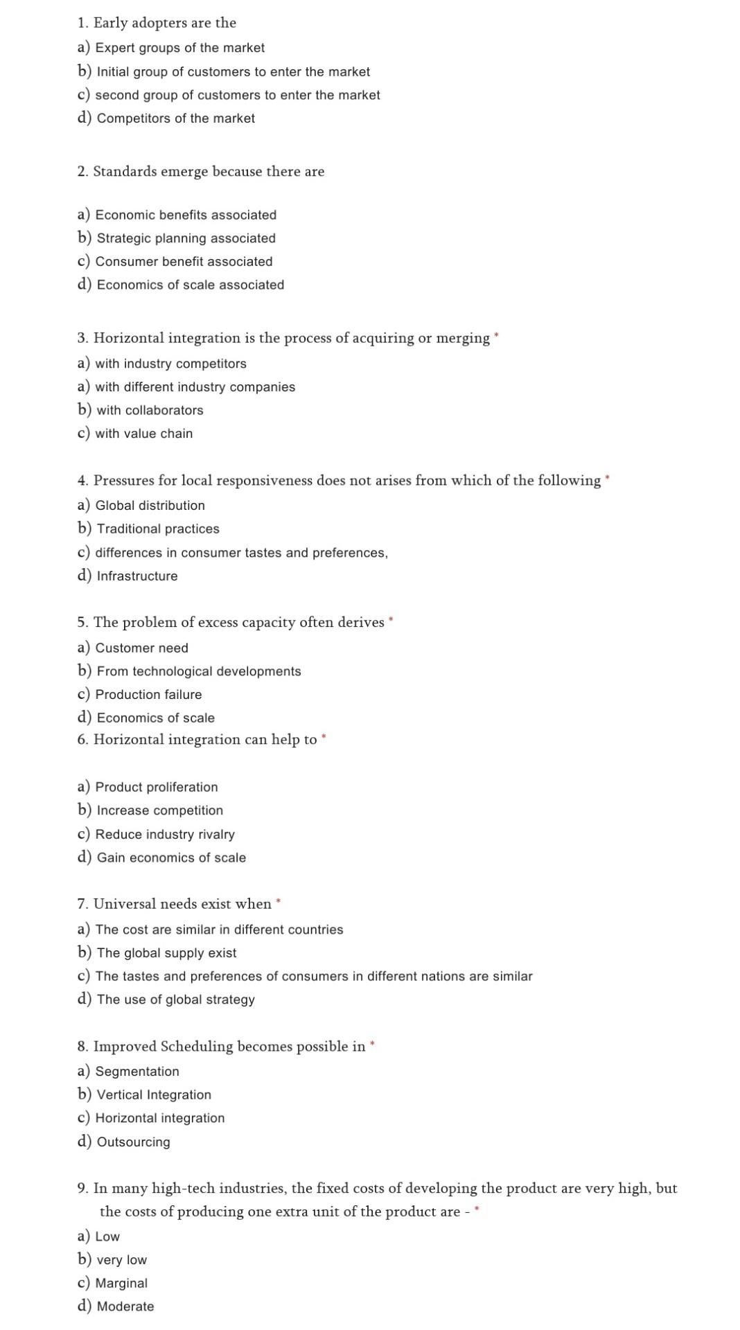 Subject: Strategic Management 1. Early adopters