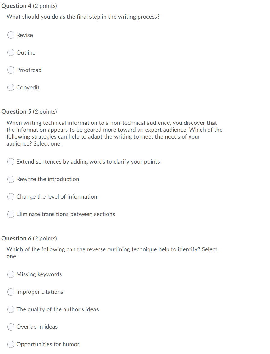 Question 4 (2 points) What should you do as the