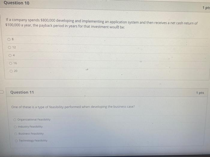 Question 10 1 pts If a company spends $800,000